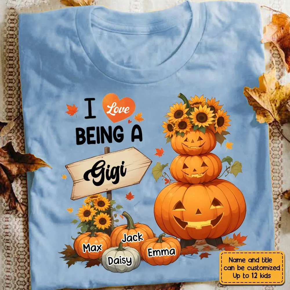 Grandma - I Love Being A Gigi - Personalized Unisex T-shirt